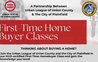First-Time Homebuyer Classes partnership between Urban League of Union County and City of Plainfield promoting HUD-certified education