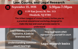 Know Your Rights law, courts, and legal research workshop presented by the Urban League of Union County in Elizabeth, NJ on September 25, 2026.
